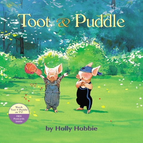 [Toot & Puddle (Toot & Puddle (Paperback))] [By: Hobbie, Holly] [September, 2010]