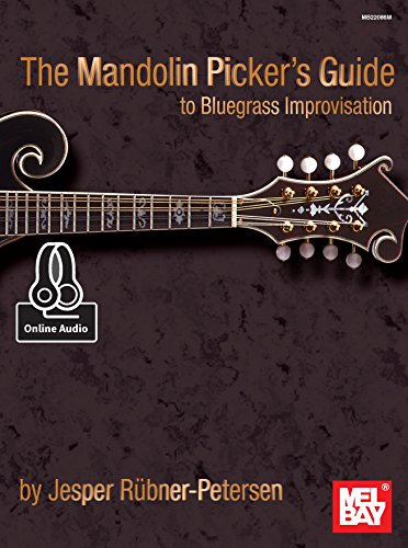 The Mandolin Picker's Guide to Bluegrass Improvisation (English Edition)