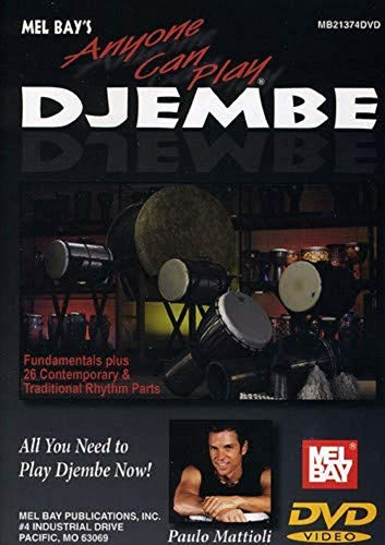 Mel Bay Publications Anyone Can Play Djembe. Für Percussion