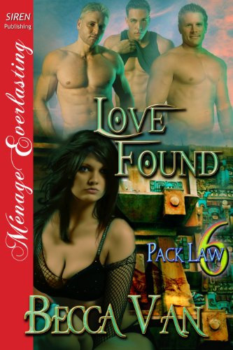 Love Found [Pack Law 6] (Siren Publishing Menage Everlasting) (English Edition)