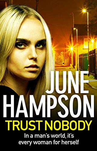 Trust Nobody: A gripping, twisty thriller from the queen of gritty crime fiction (Daisy Lane Book 1)
