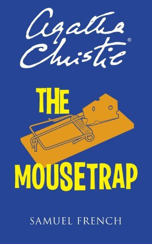 By Agatha Christie The Mousetrap