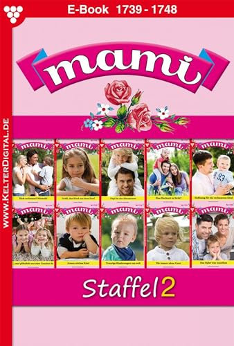 E-Book 1739-1748: Mami Staffel 2 – Familienroman