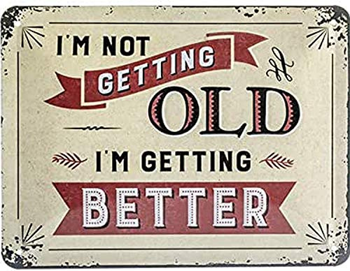Nostalgic-Art Retro Blechschild, 15 x 20 cm, I'm not getting old | aus Metall, Vintage Design, Blechschilder Sprüche, Geschenk-Idee zum Geburtstag