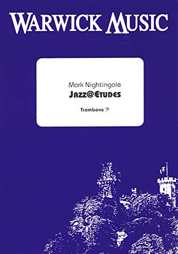 Mark Nightingale: Jazz@Etudes - Trombone Bass Clef - Sheet Music