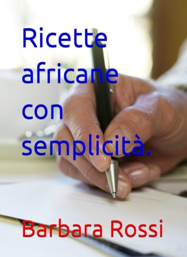 Ricette africane con semplicità.