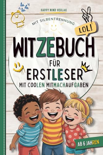 Witzebuch für Erstleser: Lustige Kinderwitze ab 6 Jahren mit Silbentrennung, Mitmachseiten, Rätseln & Malspaß und Leseurkunde – Das große Lesespaß-Buch für Grundschulkinder ab der 1. Klasse.