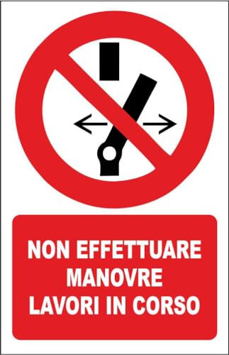 M-ITALY CARTELLO SEGNALETICO - non effettuare manovre lavori in corso - Adesivo Extra Resistente, Pannello in Forex, Pannello In Alluminio (30x42, Alluminio)