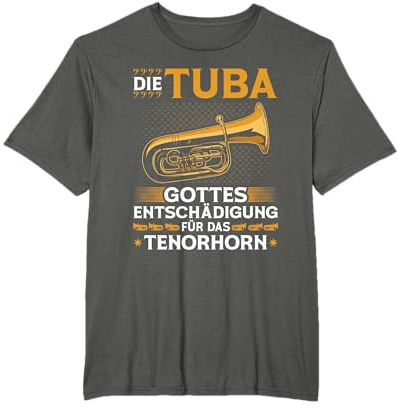 Tuba Entschädigung Tenorhorn, Blasmusik Festival Bass Tubist T-Shirt