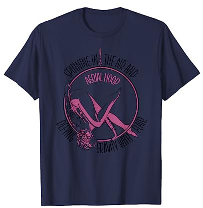 Aerialist Aerial Ring Akrobatik Gymnast Aerial Hoop T-Shirt