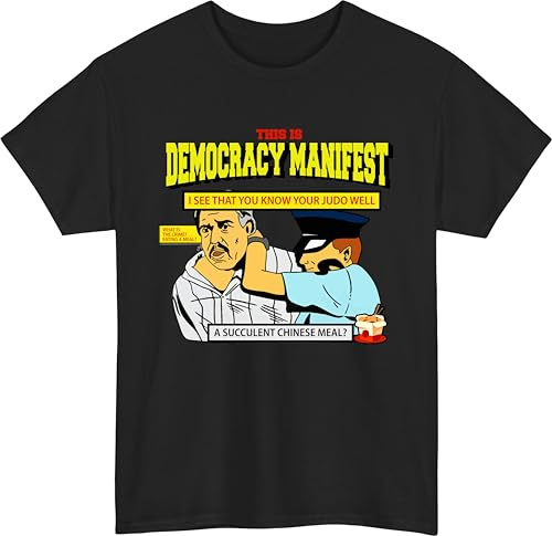 This is Democracy Manifest Meme T-Shirt, Succulent Chinese Meal Shirt, Internet Joke Humor Tee, Unisex Friends Top
