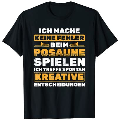 Keine Fehler beim Posaune, Posaune, Windmusik T-Shirt