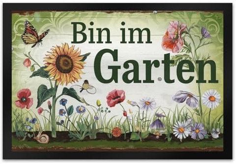 speecheese Bin im Garten Schmetterling und Blumen Fußmatte XL in 40x60 cm für Gartenliebhaber – lustiger Türabstreifer mit Spruch
