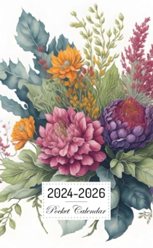 Pocket Calendar 2024-2026: Two-Year Monthly Planner for Purse , 36 Months from January 2024 to December 2026 | Watercolor bouquet flower | Stonecrop