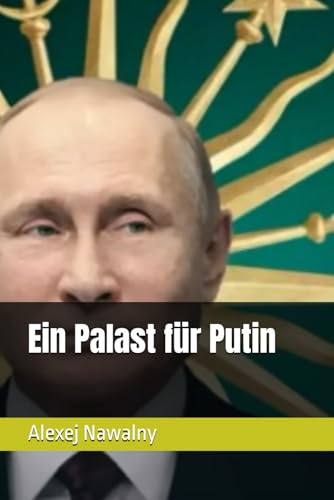 Ein Palast für Putin