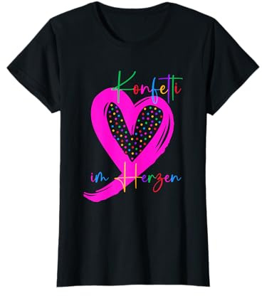 Konfetti im Herzen Herz pink Kostüm Ersatz Fasching Karneval T-Shirt