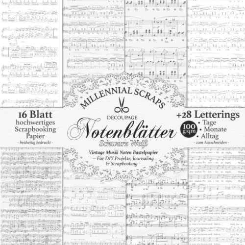 DECOUPAGE Notenblätter Schwarz Weiß Vintage Noten Bastelpapier: Zubehör für DIY Projekte, Journaling & Scrapbooking I Zum Ausschneiden I Mit Letterings I Geschenk für Bastelfreunde