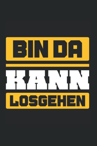 Lustiger Spruch Mann Frau Ich Bin Da Kann Losgehen Kalender 2022: Lustige Sprüche Wochenplaner 2022 Geschenk Lustig Lustige Sprüche Bis Ende 2022 1 Woche Pro Seite
