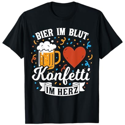 Bier im Blut Konfetti im Herz | Karneval Fastnacht Fasching T-Shirt