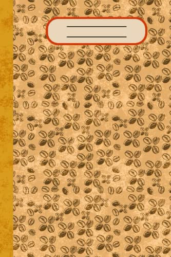 Barista's Dream Journal: Master Brewing, Tasting, Roasting and Recipe Creation: Unlock the secrets of the perfect cup - The ultimate barista's logbook ... he full potential of your coffee obsession