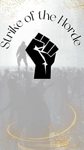 Strike of the Horde (English Edition)
