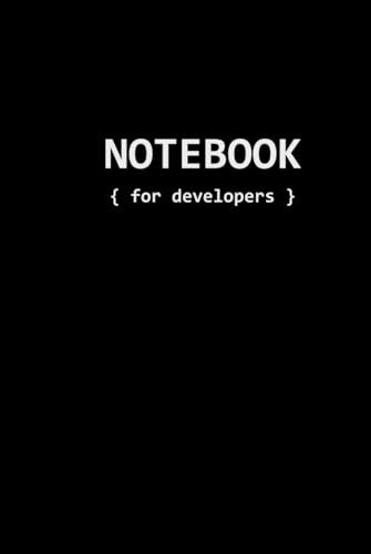 Notebook for Developers: 120 lined and numbered pages with sections for creativity and task planning