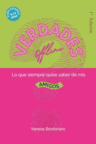 Verdades Offline: Cuaderno Interactivo de Preguntas y Respuestas Divertidas y Originales para Niños y Niñas de 9 a 13 Años – Actividades y Juegos para ... Cuánto Te Conocen y Conocer Más de Ellos