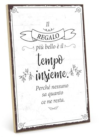 TypeStoff Targa in legno con frase - IL TEMPO INSIEME È IL REGALO PIÙ BELLO - in stile vintage con citazione, ideale come regalo e decorazione - HS-00639-IT