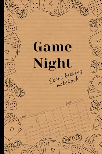 Game Night Score Keeping Notebook: Simple Score Sheets | Travel Size Score Pads | Gaming Log Book For Many Family Games |100 pages 6 x 9 inches