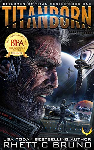 Titanborn: A Science Fiction Novel (Children of Titan Book 1)