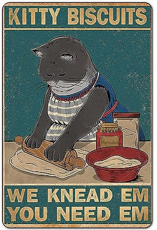 Funny Cat Vintage Signs Cat Pictures Cat Poster Wall Decor, Cat Lover Gifts For Home Kitchen Use - Kitty Biscuits You Need We Knead, 8 x 12 Inch (919)