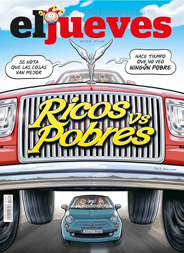 Revista El Jueves # 2391 | Ricos vs Pobres