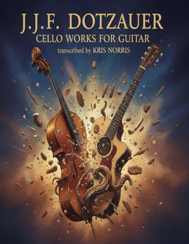 Dotzauer Cello Works for Guitar Complete: Volumes I + II