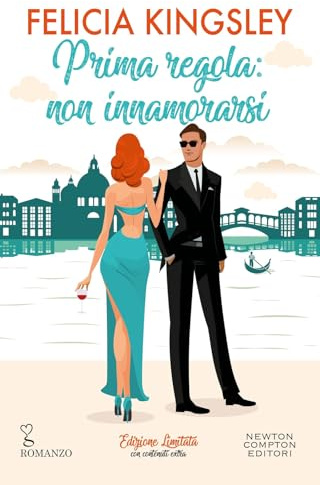 Prima regola: non innamorarsi. Edizione limitata