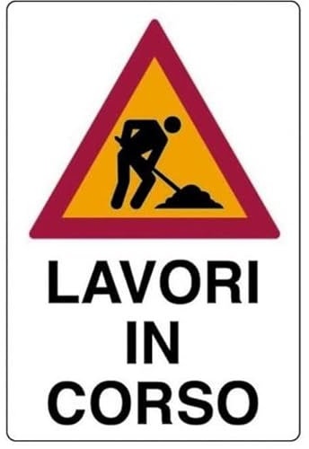 CARTELLO IN LAMIERA SCATOLATA RETTANGOLO 60X40 cm - lavori in corso SCRITTA - SEGNALE CATARIFRAGENTE CON CAVALLETTO (CARTELLO)