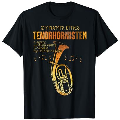 Tenorhorn Geschenk für Tenorhornisten - Tenorhorn T-Shirt