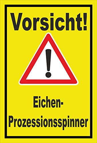 Melis-Folienwerkstatt Schild Vorsicht Eichen-Prozessionsspinner – 45x30 cm – 3mm Aluverbund – mehrere Größen/Materialien