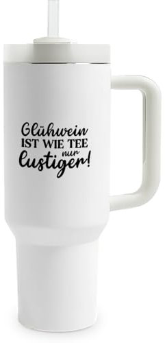 Prozente Momente Glühwein ist wie Tee nur lustiger - Thermobecher | 1,2 Liter Fassungsvermögen | inkl. Trinkhalm | hochwertig | lustige Motive | doppelwandiger Becher To Go