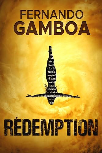 RÉDEMPTION: Un thriller comme vous n'en avez jamais lu (Série Nuria Badal t. 3)