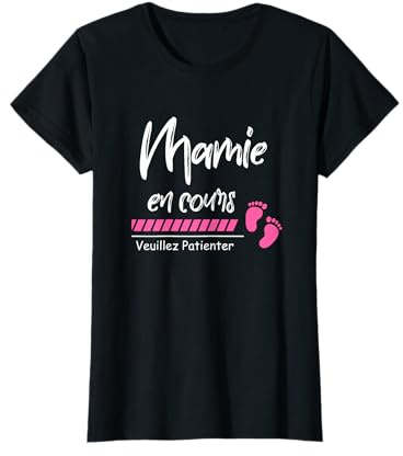 Mamie en Cours Annonce Grossesse Cadeau Future Grand-mère T-Shirt