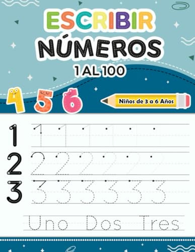 Aprender a Escribir Números 1-100: Cuaderno de caligrafia para trazar y practicar los números - Libro de matemáticas para niños de 3 a 6 años