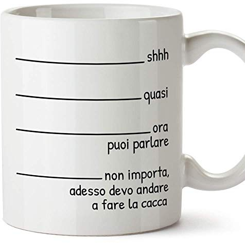 Mugffins Tazza Divertenti Quasi Adesso Devo andare a Fare la cacca - Regali Originali och divertenti idé för Uomo e Donna - för honomo e donna - för honom/per lei. Cera