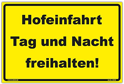Schild Hofeinfahrt Tag und Nacht freihalten Hinweisschild 300x200mm gelb Querformat stabile Aluminiumverbundplatte 3mm stark