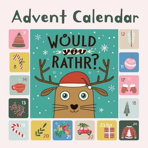 Advent Calendar - A 'Would You Rather' Advent Experience: Advent Calendar 2023