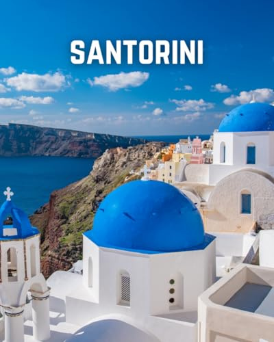 A Decorative Book: Santorini and the Blue Domes of Oia: A Stackable Book for Interior Decorating and Set Dressing for Coffee Tables, End Tables, and Bookshelves with Photographic Cover