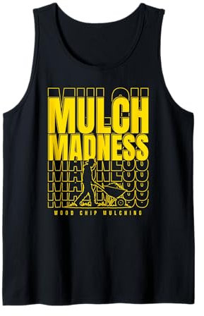 Arborist Wood Chip Mulching Funny Garden Design Tank Top