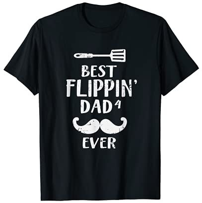 BBQ Best Flippin' dad4 T-Shirt