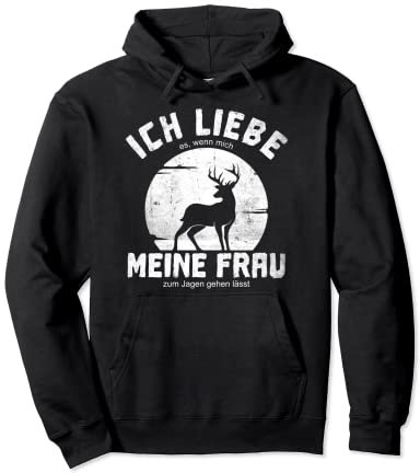 Jagd Jagdbekleidung Herren Ich liebe meine Frau Jäger Pullover Hoodie