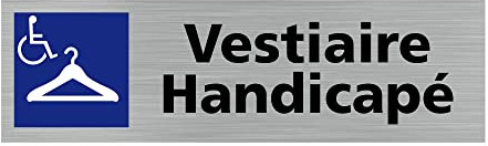 Signalétique.biz France - Plaque de porte VESTIAIRE HANDICAPE (Q0260) - 170 X 50 mm - Adhésif aspect aluminium brossé