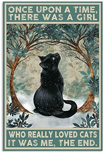 Inga Poster Black Cat Once Upon A Time There Was A Girl Art Print Decor Home Decor Art Wall Decor Metal Sign Poster 8x12 Inches